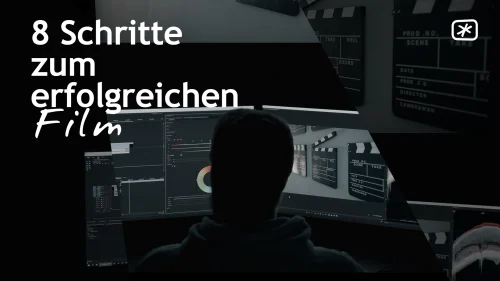 8_schritte_zum_erfolgreichen_film